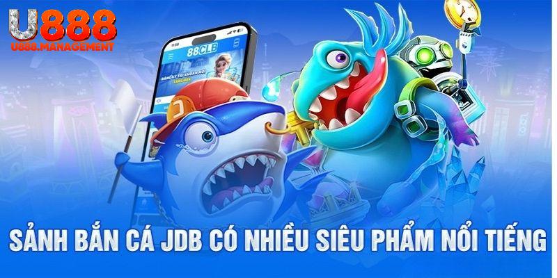 Sân chơi JDB uy tín mang đến nhiều hỗ trợ hội viên