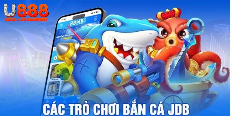 Các tựa game ấn tượng tại thương hiệu liên kết JDB