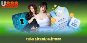 Tại sao Chính sách bảo mật U888 quan trọng với bạn?