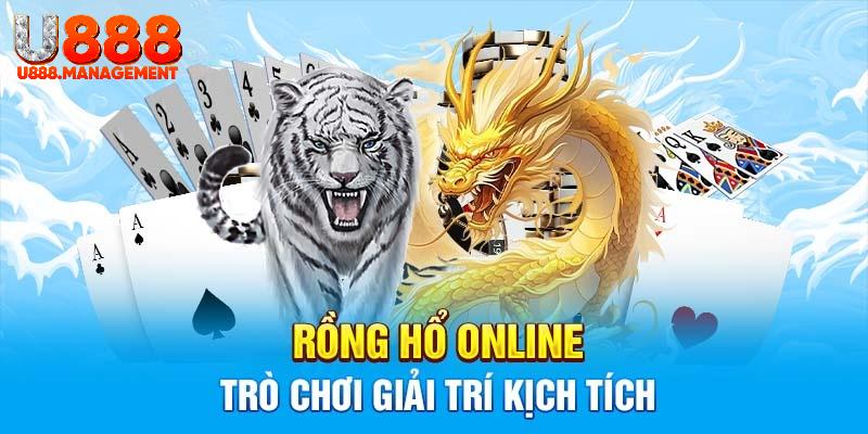 Khám phá game Rồng Hổ U888 và trúng đậm ngay hôm nay
