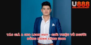 Thông điệp của Tác giả và CEO Leon Huy: Hãy làm chủ cuộc chơi danh vọng
