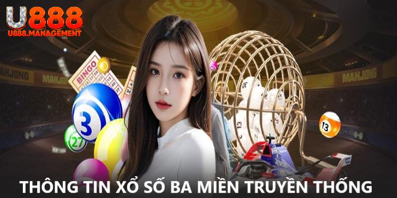 Tham gia cược thả ga tại xổ số ba miền truyền thống