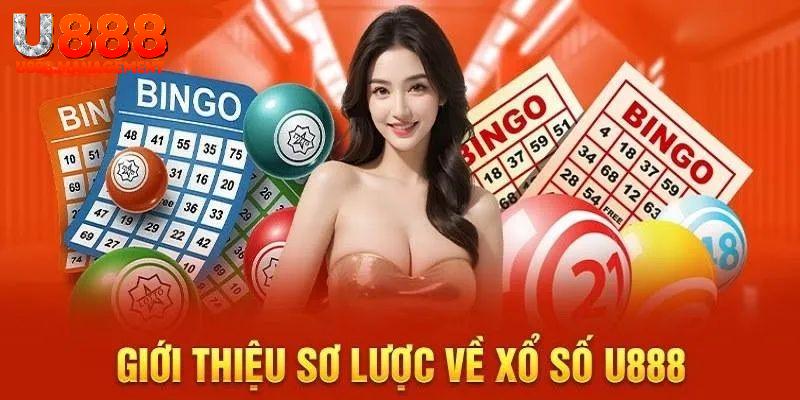Xổ số U888 và những thông tin liên quan